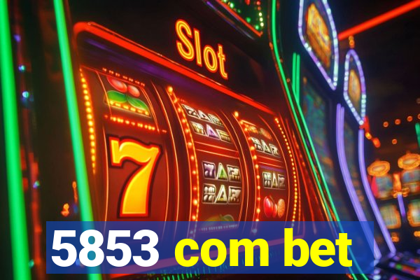 5853 com bet